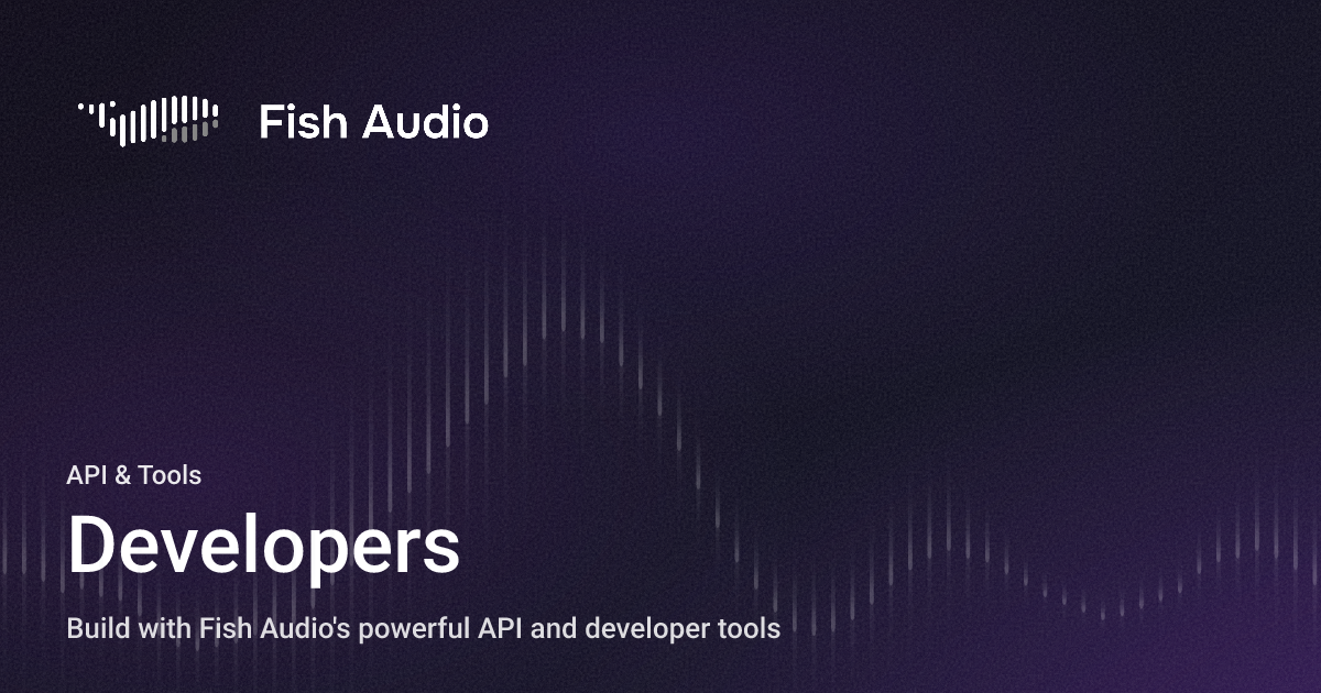 Scott Fish Developer Developers - Fish Audio